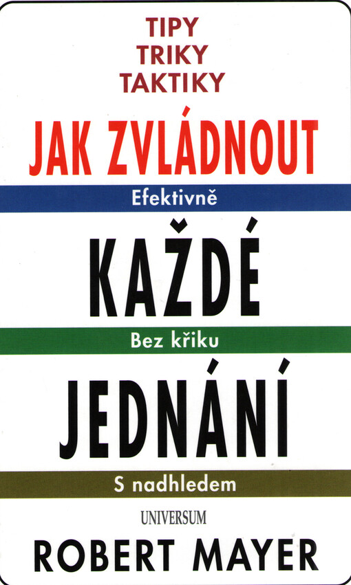 Jak zvládnout každé jednání