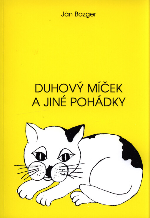 Duhový míček = Dúhová loptička a iné rozprávky