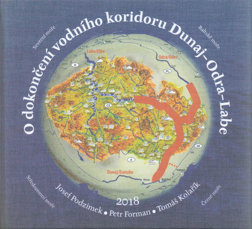 O dokončení vodního koridoru Dunaj-Odra-Labe