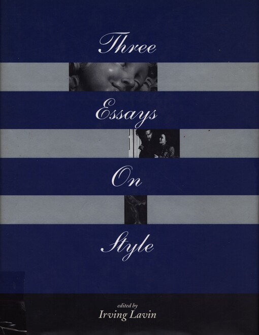 Three essays on style