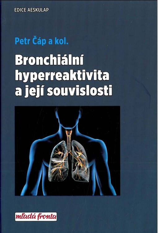 Bronchiální hyperreaktivita a její souvislosti