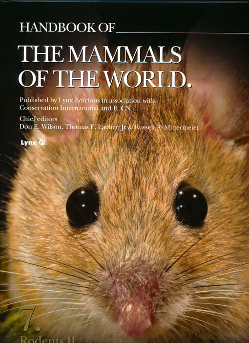Handbook of the mammals of the world. 7., Rodents II