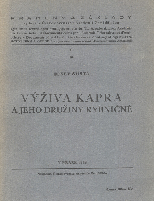 Výživa kapra a jeho družiny rybničné :nové základy rybochovu rybničního
