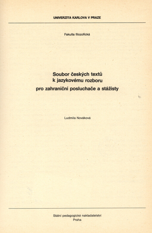Soubor českých textů k jazykovému rozboru pro zahraniční posluchače a stážisty