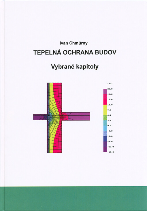 Tepelná ochrana budov : vybrané kapitoly