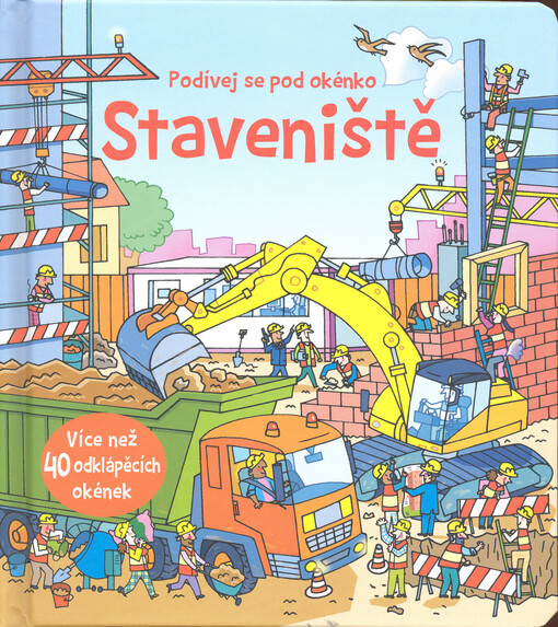 Staveniště - Podívej se pod okénko
