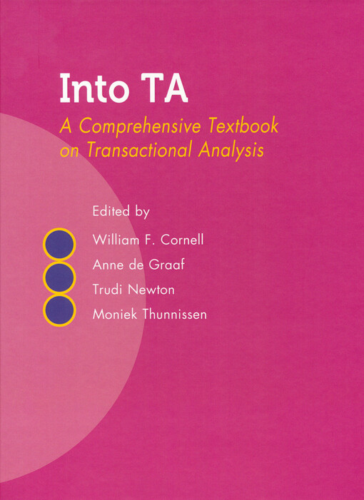 Into TA : a comprehensive textbook on transactional analysis