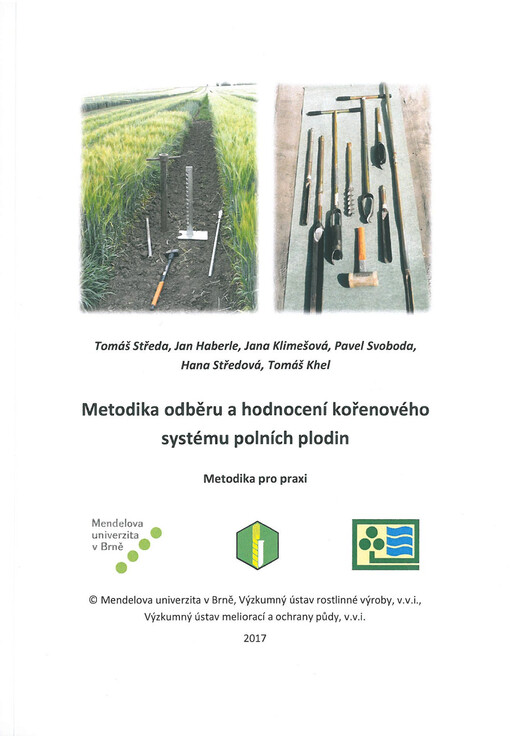 Metodika odběru a hodnocení kořenového systému polních plodin