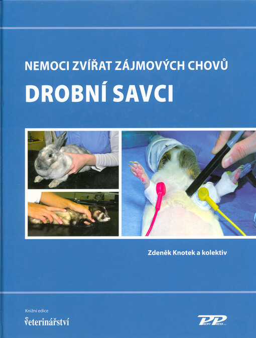 Nemoci zvířat zájmových chovů : drobní savci
