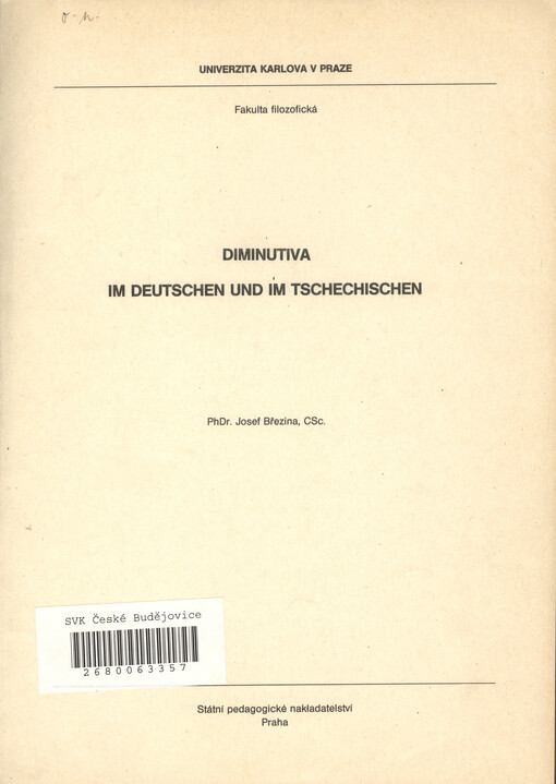 Diminutiva im Deutschen und im Tschechischen