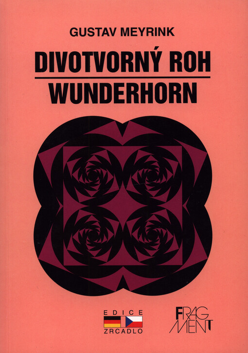 Wunderhorn =: Divotvorný roh