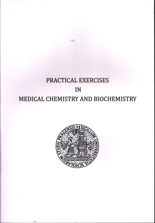 Practical exercises in medical chemistry and biochemistry