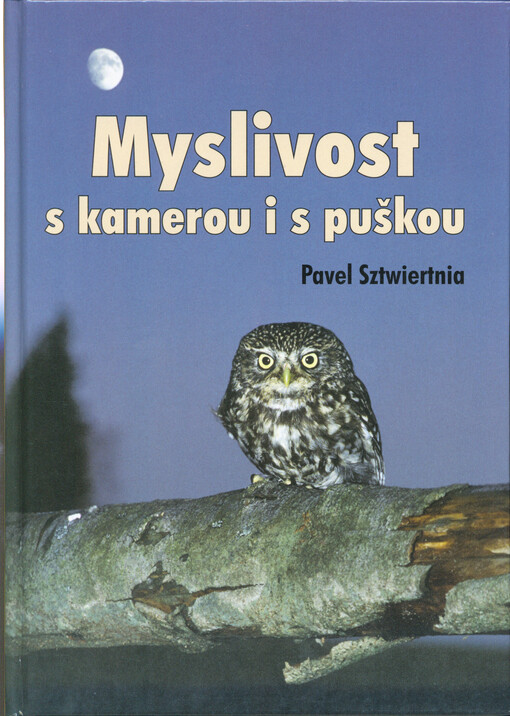 Myslivost s kamerou i s puškou
