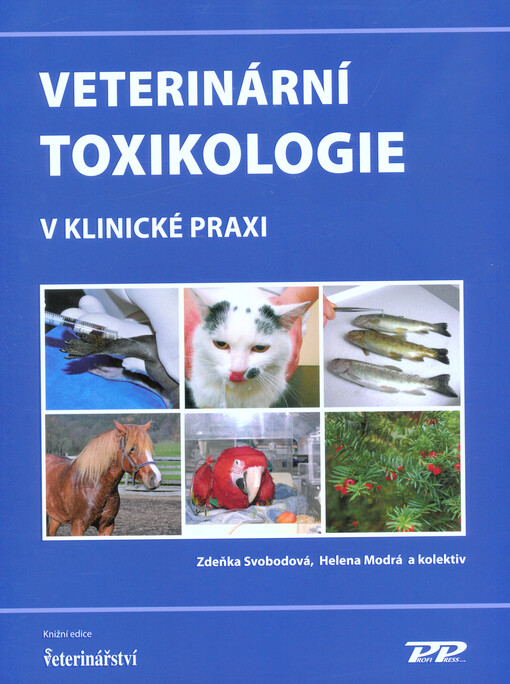 Veterinární toxikologie v klinické praxi