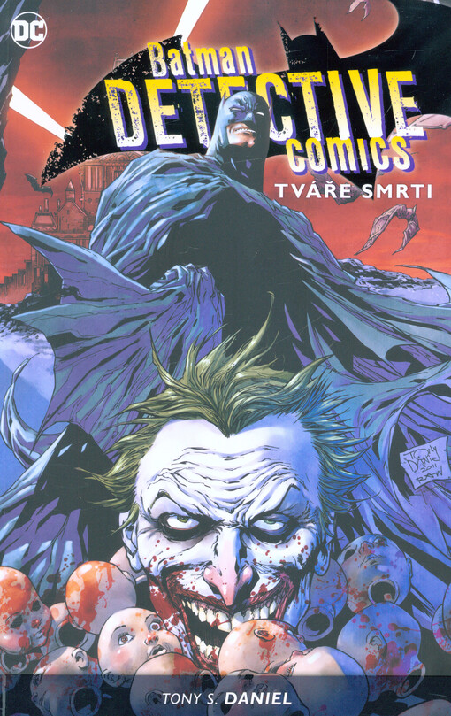 Batman Detective Comics 1. Tváře smrti, Kniha první, Tváře smrti