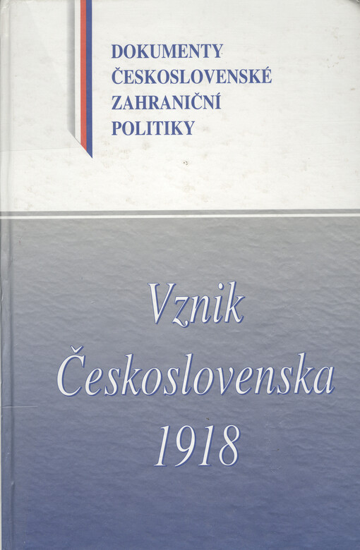Vznik Československa 1918