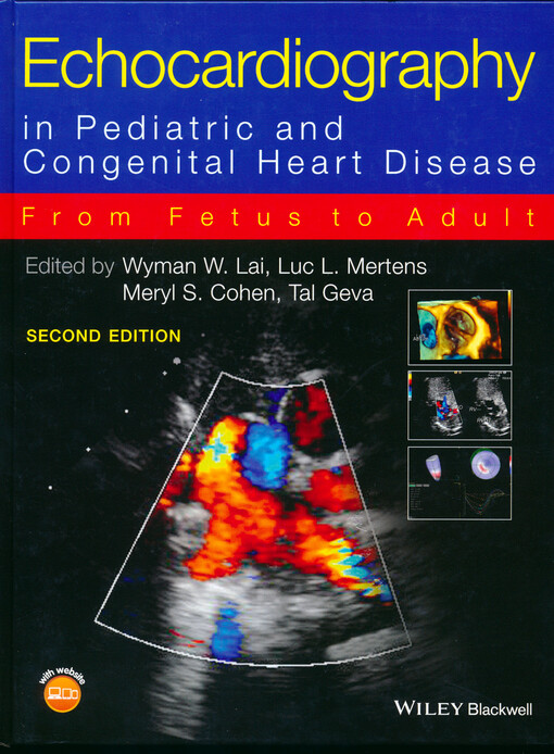 Echocardiography in pediatric and congenital heart disease : from fetus to adult
