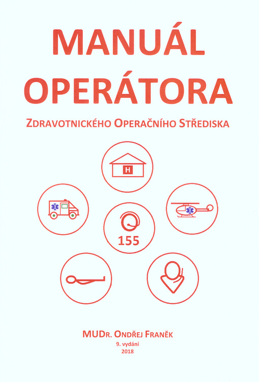 Manuál operátora zdravotnického operačního střediska