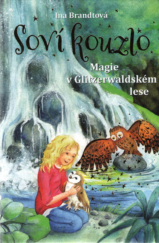 Soví kouzlo. Magie v Glitzerwaldském lese