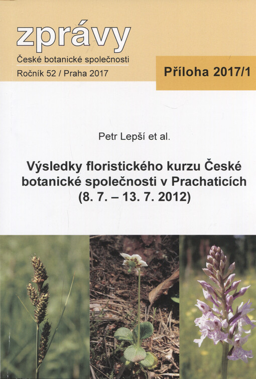 Výsledky floristického kurzu České botanické společnosti v Prachaticích (8.7-13.7.2012)