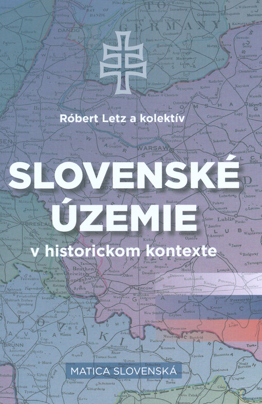 Slovenské územie v historickom kontexte
