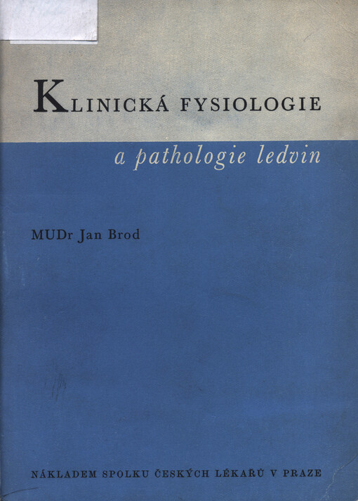 Klinická fysiologie a pathologie ledvin