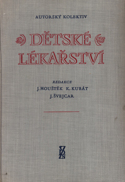 Dětské lékařství: [sborník]
