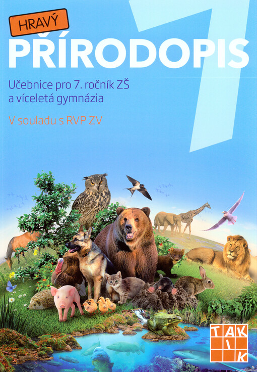 Hravý přírodopis 7 : pro 7. ročník ZŠ a víceletá gymnázia