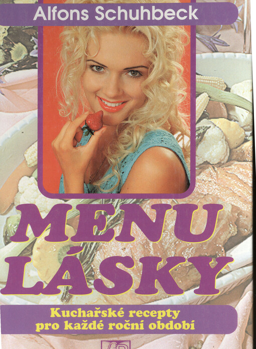 Menu lásky, aneb, Kuchyně plná lásky