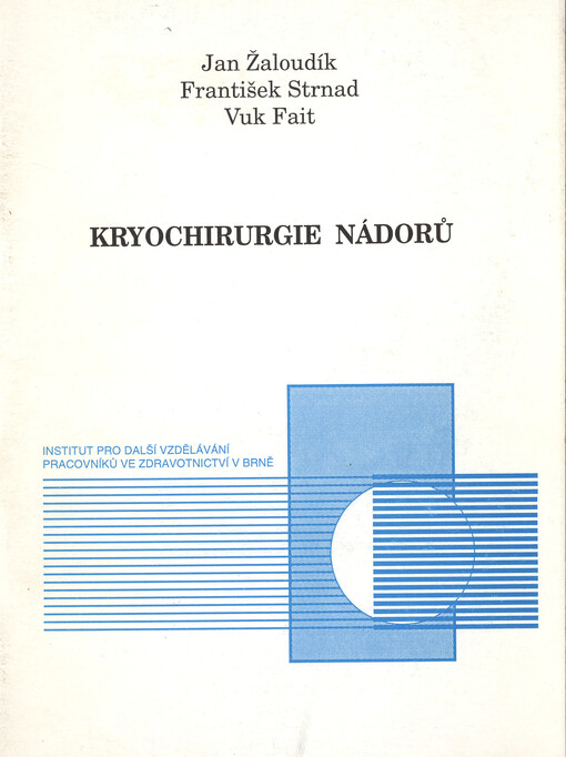Kryochirurgie nádorů