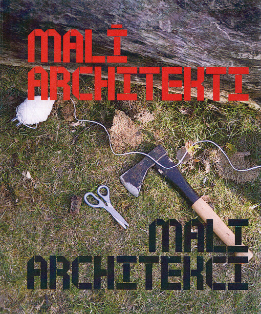 Malí architekti = Mali architekci