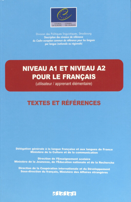 Niveau A1 et niveau A2 pour le français (utilisateur/apprenant élémentaire) : textes et références