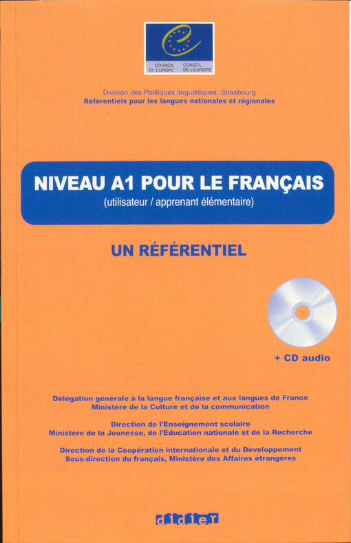 Niveau A1 pour le Français : (utilisateur / apprenant élémentaire) : un référentiel
