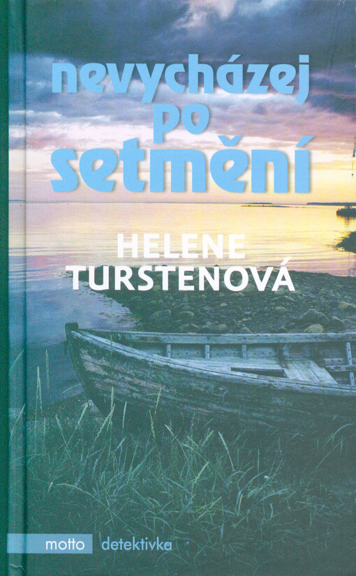 Nevycházej po setmění