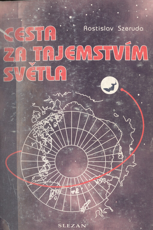 Cesta za tajemstvím světla : na pomezí mezi fyzikou a psychologií