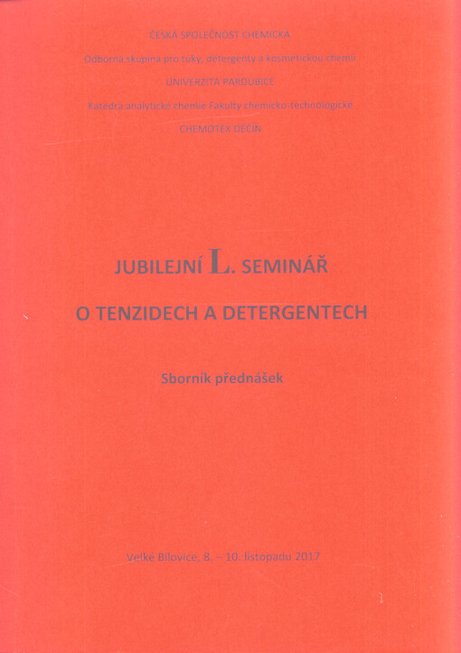 ... seminář o tenzidech a detergentech : sborník příspěvků ...