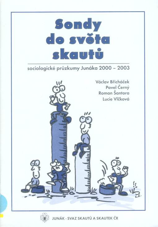 Sondy do světa skautů :sociologické výzkumy Junáka 2000-2003