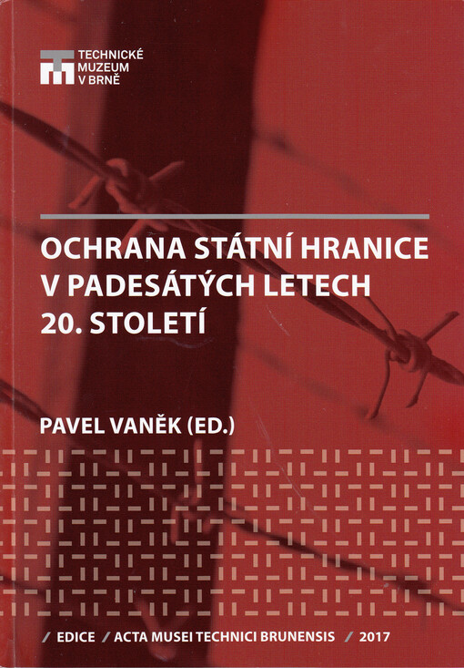 Ochrana státní hranice v 50. letech 20. století