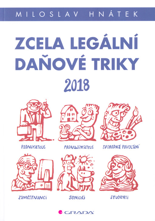 Zcela legální daňové triky 2018 | Hnátek Miloslav