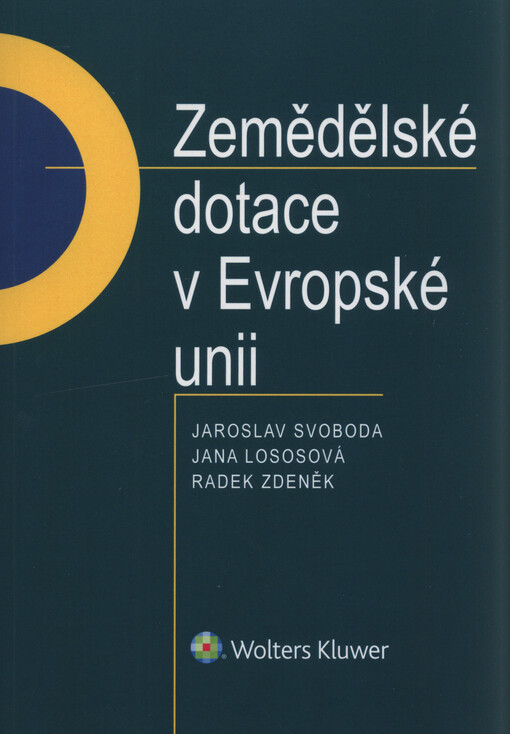 Zemědělské dotace v Evropské unii