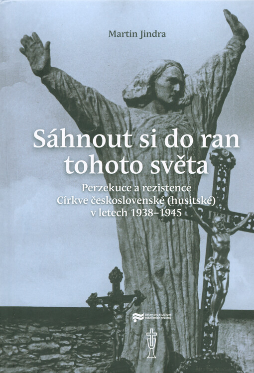 Sáhnout si do ran tohoto světa