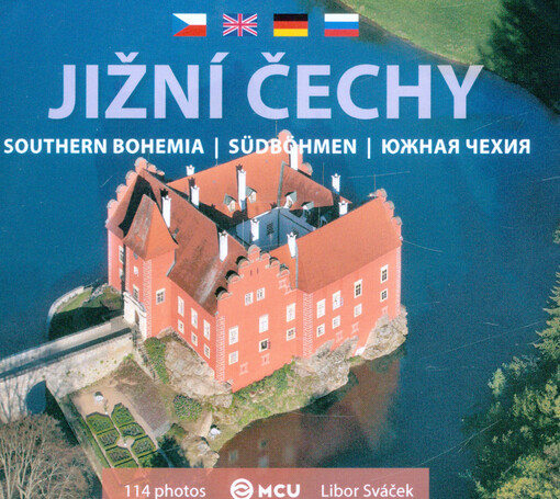 Jižní Čechy = Southern Bohemia = Südböhmen = Južnaja Čechija