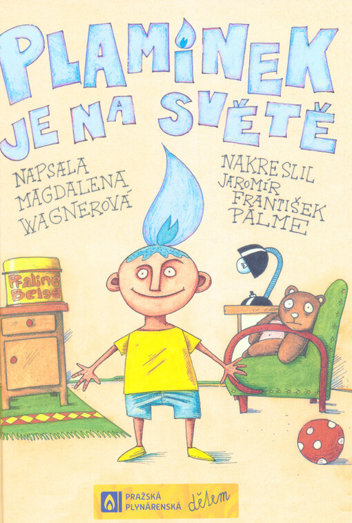 Plamínek je na světě