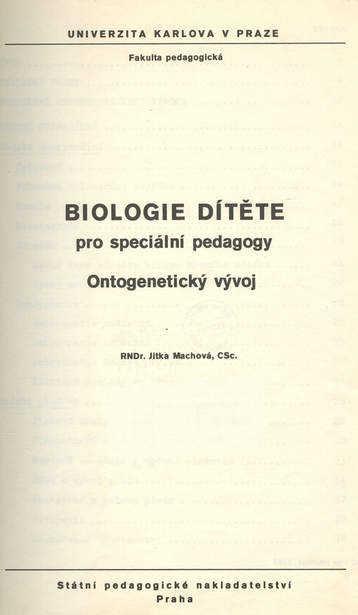 Biologie dítěte pro speciální pedagogy :ontogenetický vývoj : určeno pro posl. fak. pedagog.