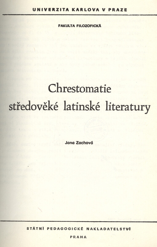 Chrestomatie středověké latinské literatury :určeno pro posl. fak. filozof.