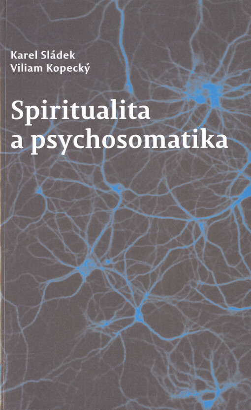 Spiritualita a psychosomatika