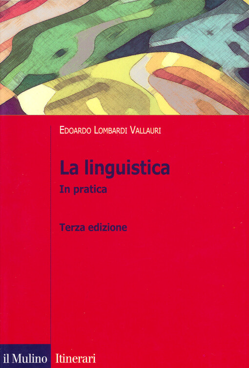 La linguistica : in practica