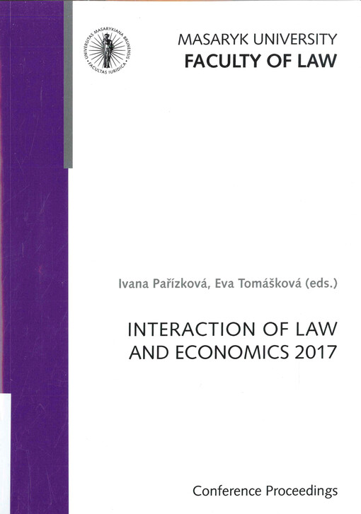 Interaction of law and economics 2017 : (conference proceedings)
