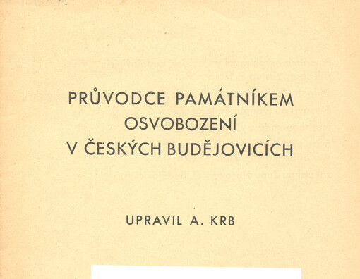 Průvodce Památníkem osvobození v Českých Budějovicích
