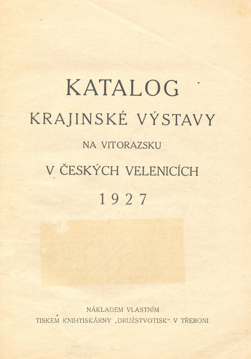 Katalog krajinské výstavy na Vitorazsku v Českých Velenicích